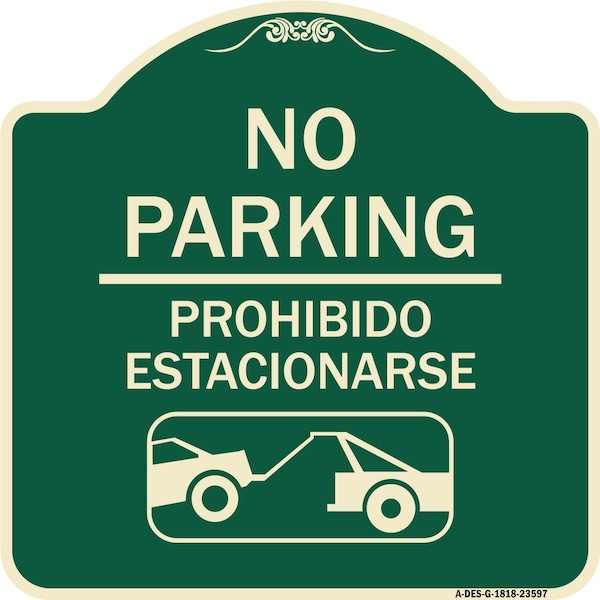 No Parking Prohibido Estacionarse W/ Car Tow Graphic Heavy-Gauge Alum Sign, 18" x 18", G-1818-23597